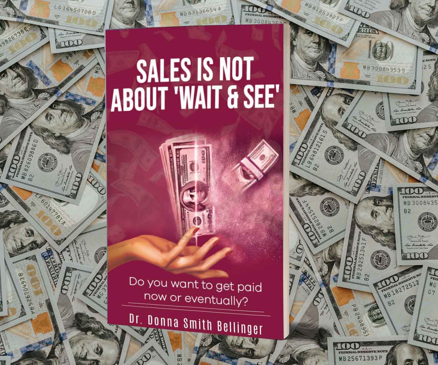 Sales Is Not About Wait And See